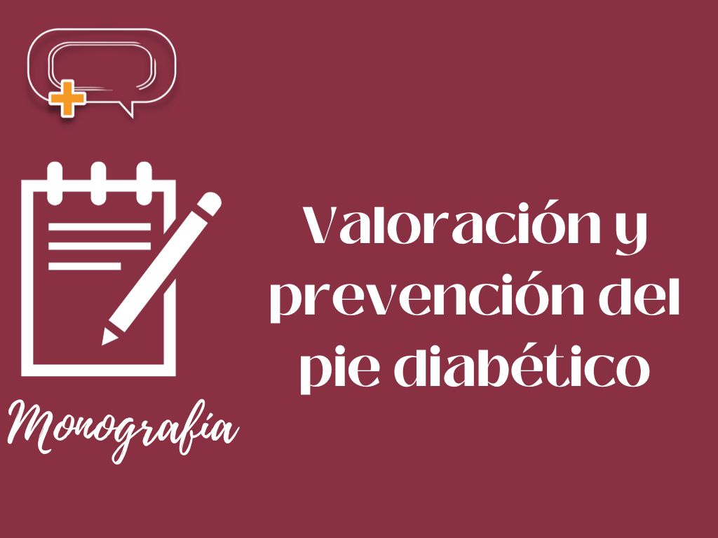 Valoración y prevención pie diabético