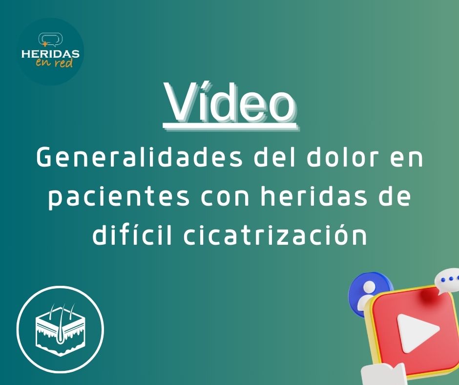 Generalidades del dolor en heridas