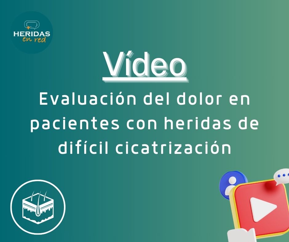 Evaluación del dolor en heridas