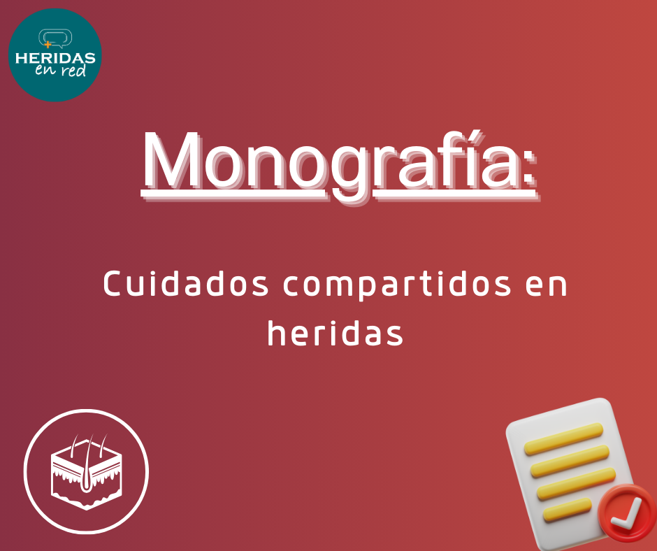 Monografía cuidados compartidos en heridas